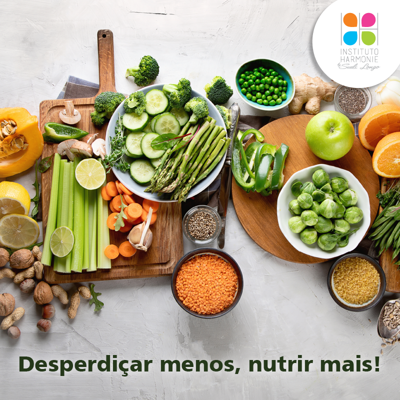 Desperdiçar menos, nutrir mais